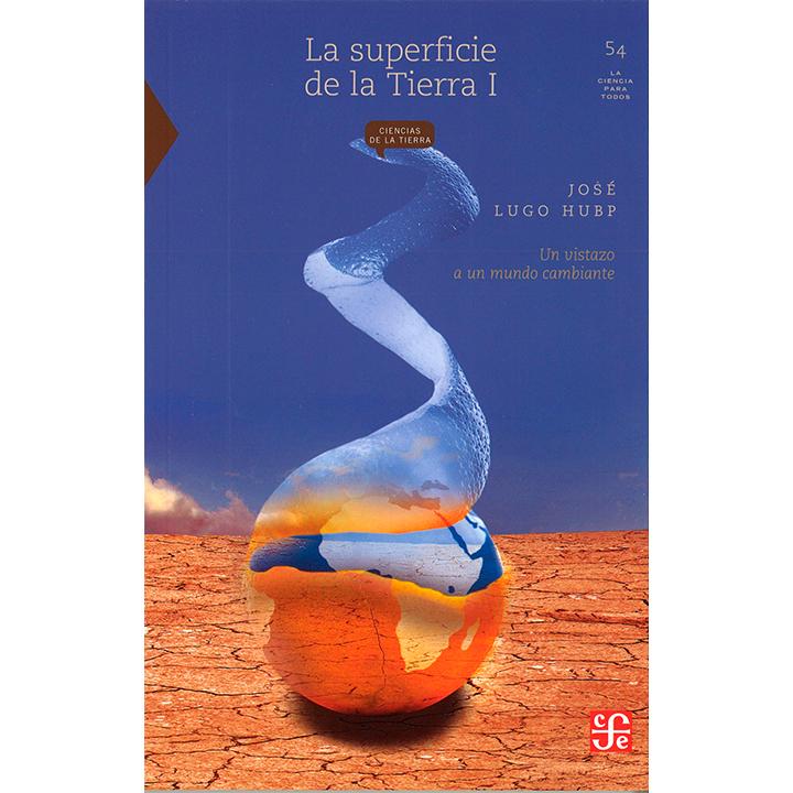 La superficie de la Tierra I