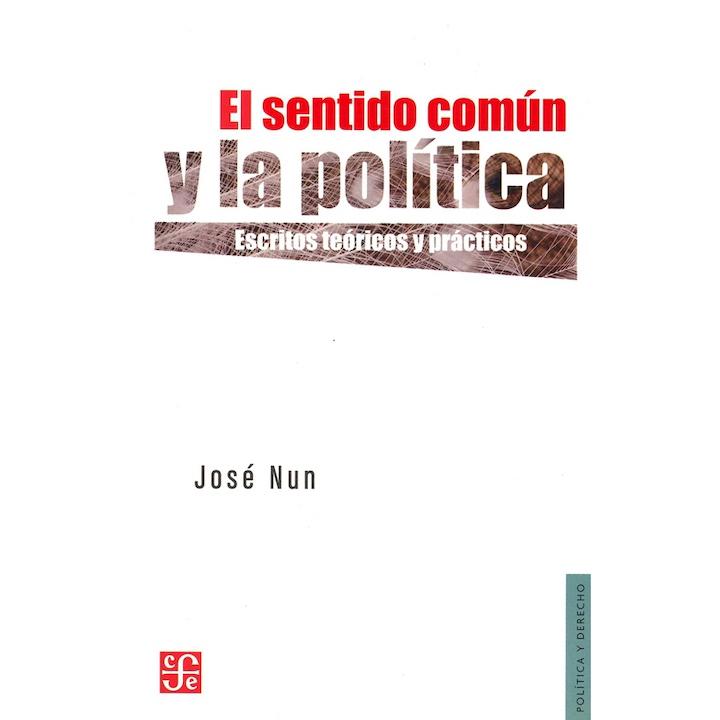 El sentido común y la política...