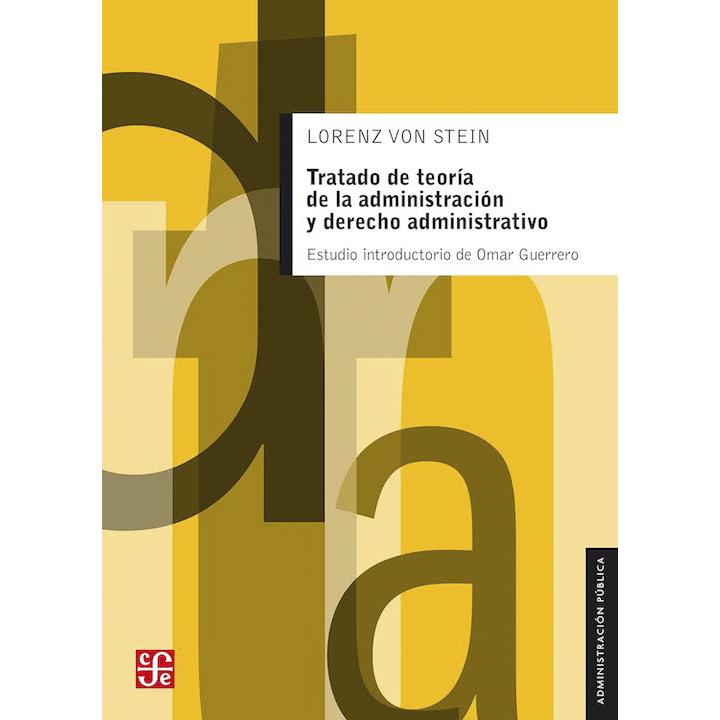 Tratado de teoría de la administración...