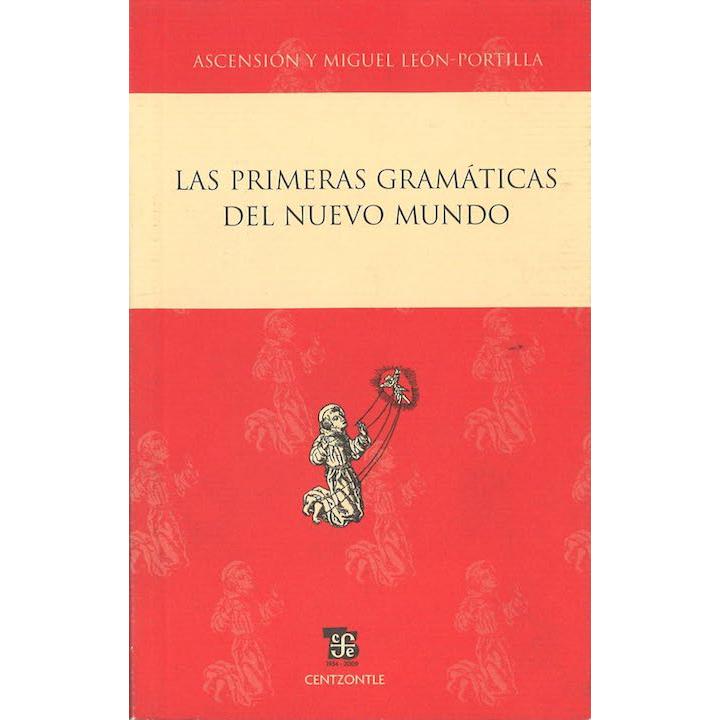 Las primeras gramáticas del Nuevo Mundo