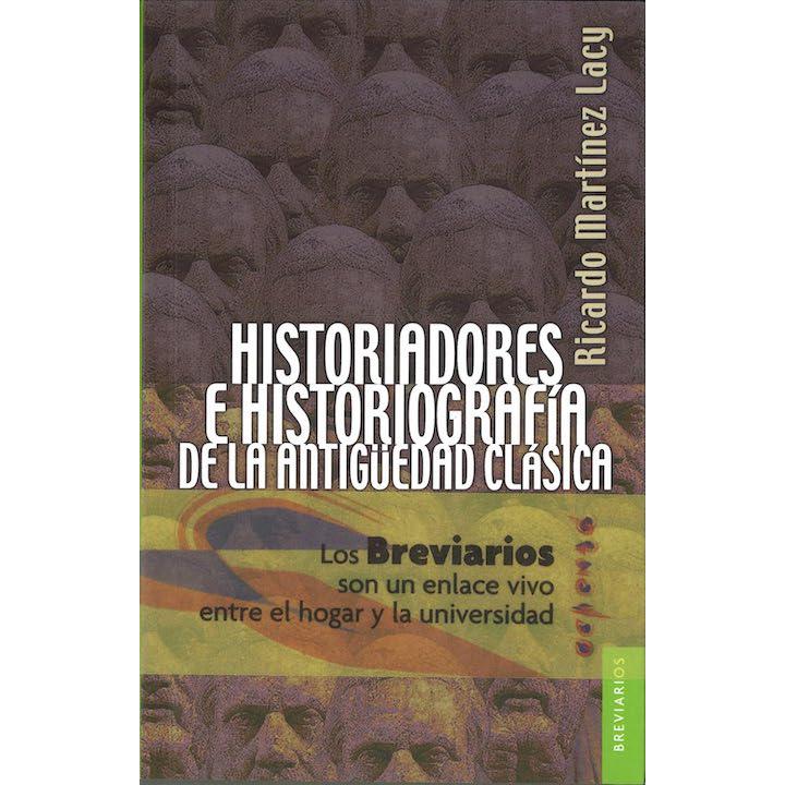 Historiadores e historiografía de la Antigüedad...