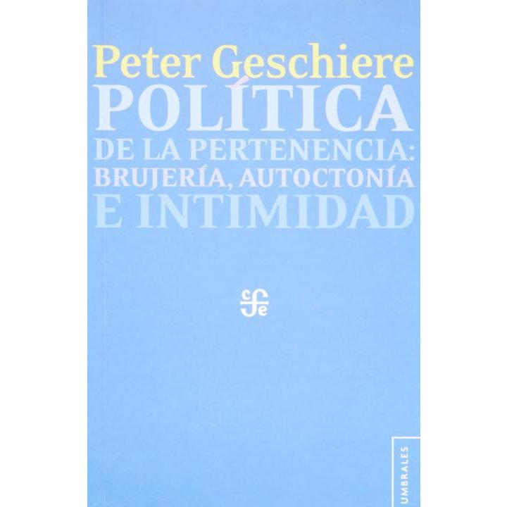 Política de la pertenencia: brujería...
