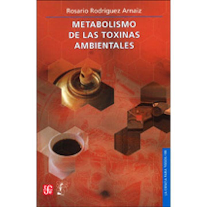 Metabolismo de las toxinas ambientales