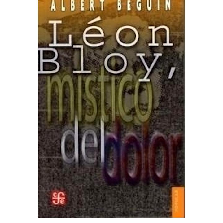 Léon Bloy, místico del dolor.