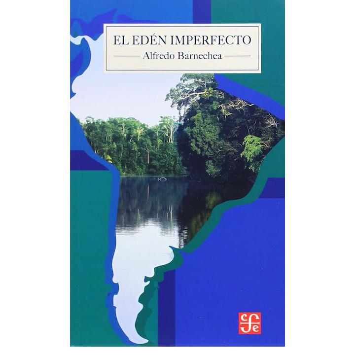 El Edén Imperfecto