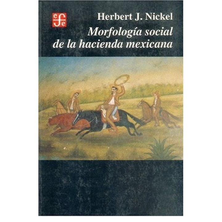 Morfología social de la hacienda mexicana