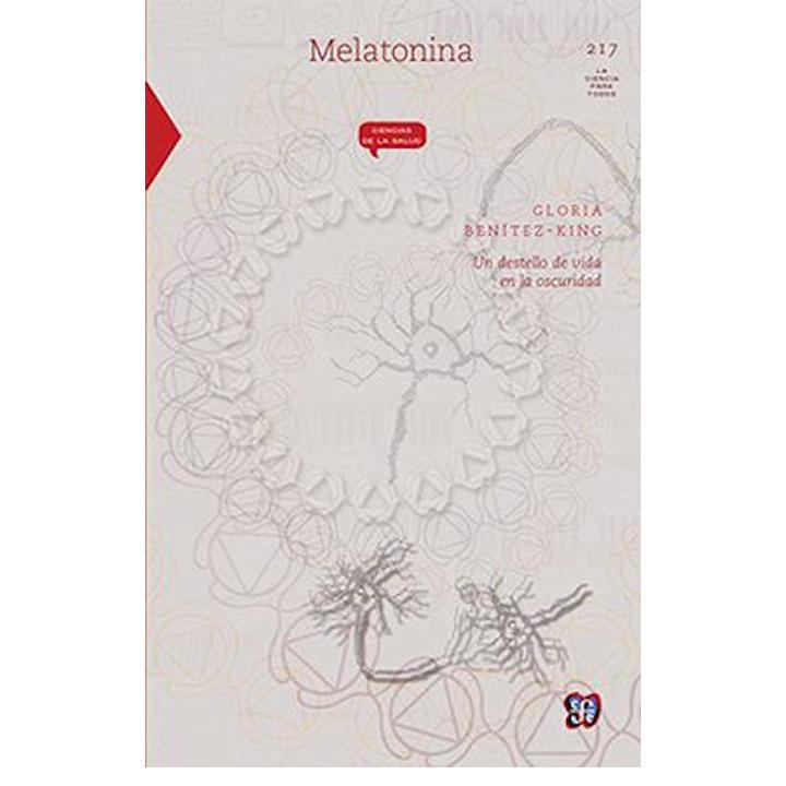 Melatonina: un destello de vida en la oscuridad