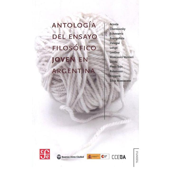 Antología del ensayo filosófico joven en Argentina