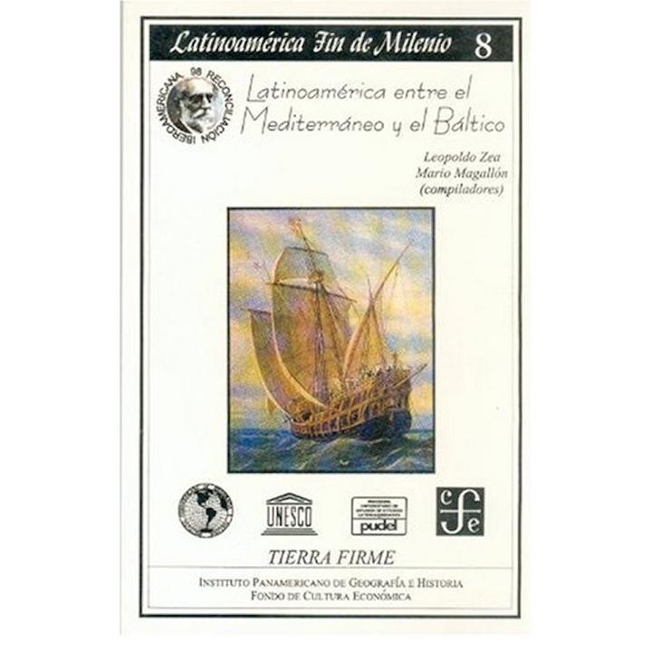 Latinoamérica entre el Mediterráneo y el Báltico
