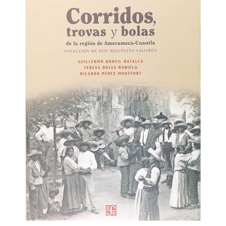 Corridos, trovas y bolas de la región Amecameca...