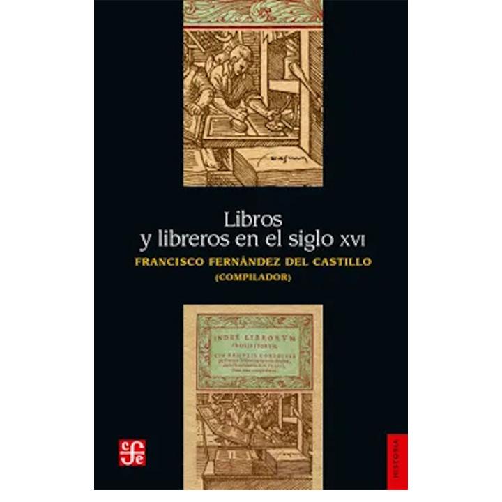 Libros y libreros en el siglo XVI