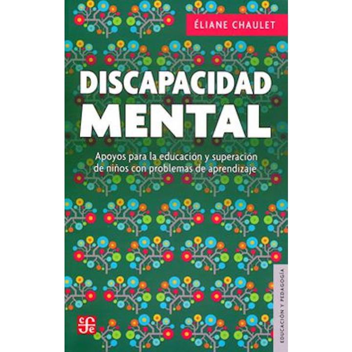 Discapacidad mental : apoyos para la educación... 