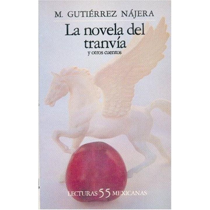 La novela del tranvía y otros cuentos