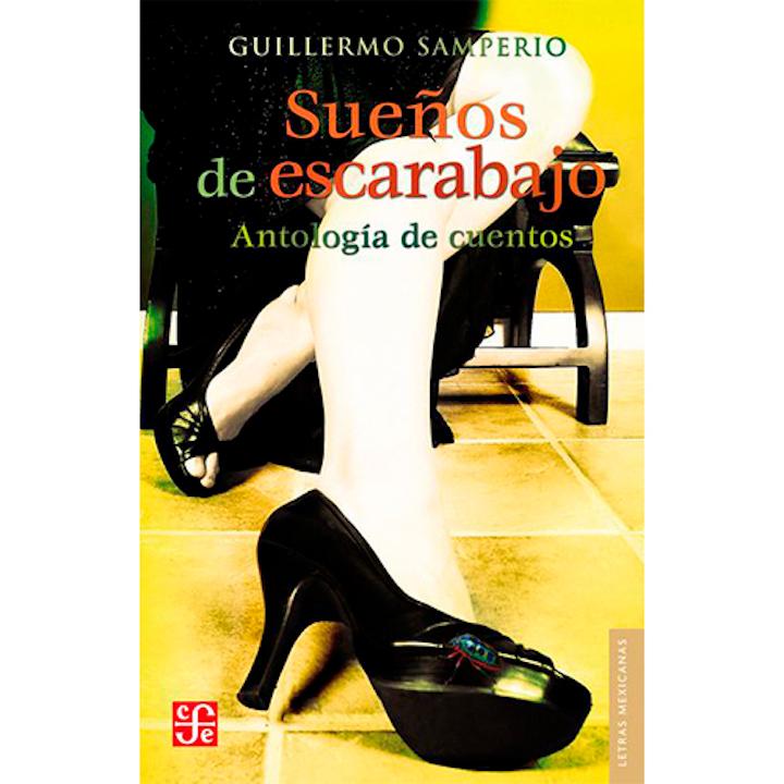 Sueños de escarabajo. Antología de cuentos