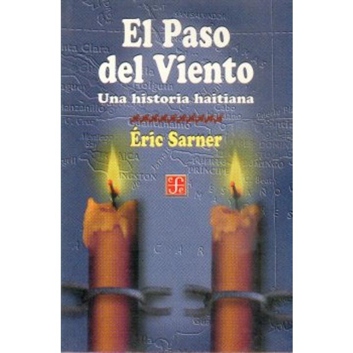 El Paso del Viento. Una historia haitiana