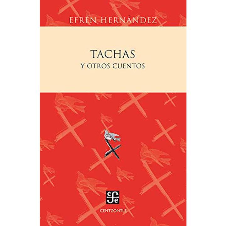 Tachas y otros cuentos