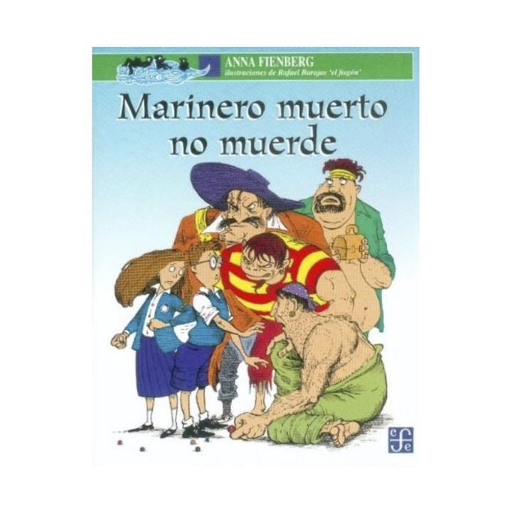 Marinero muerto no muerde