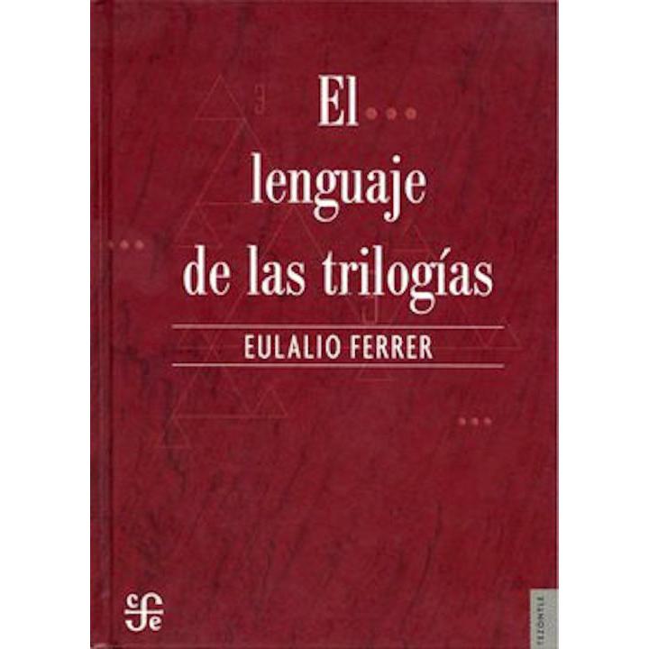El lenguaje de las trilogías