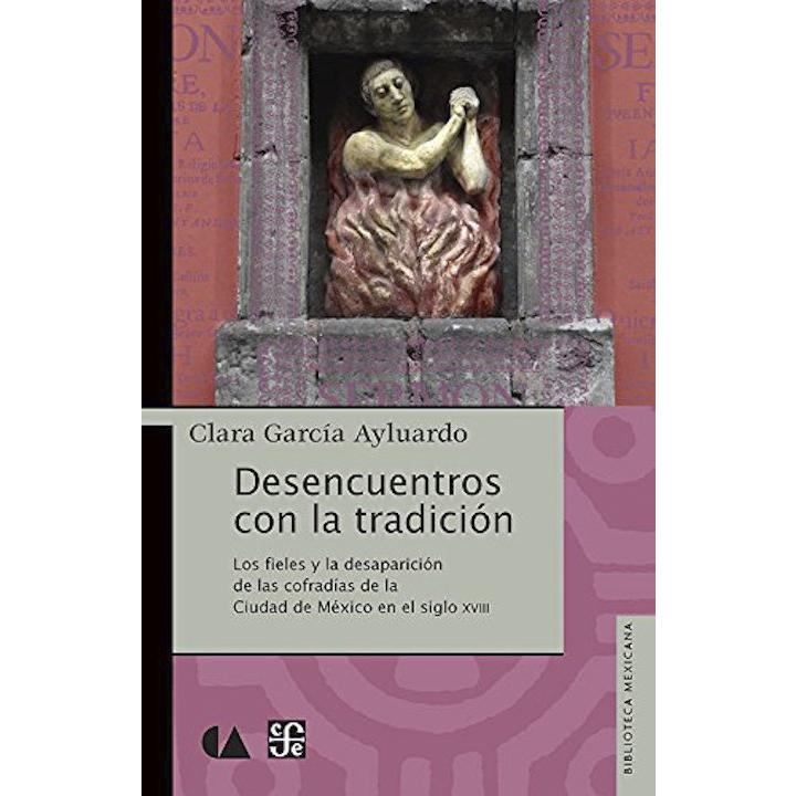 Desencuentros con la tradición. 