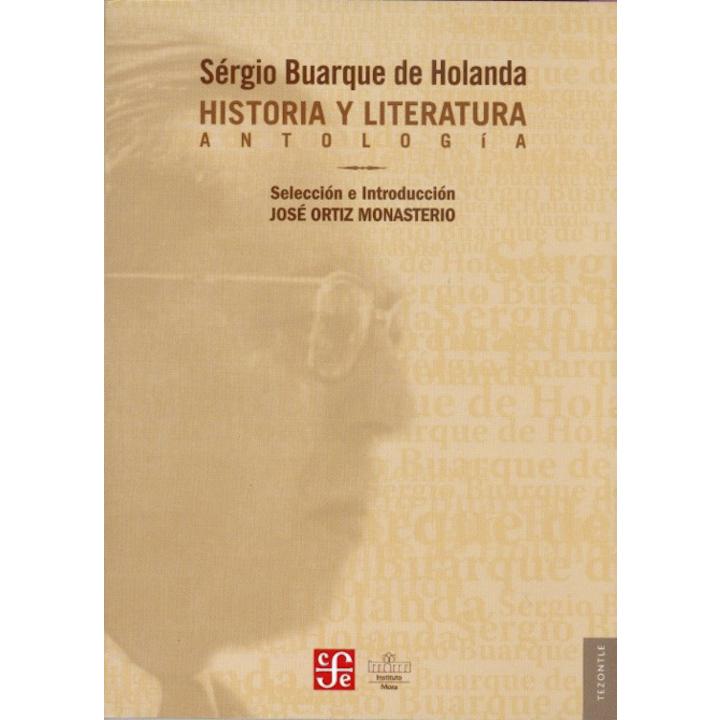 Historia y Literatura. Antología