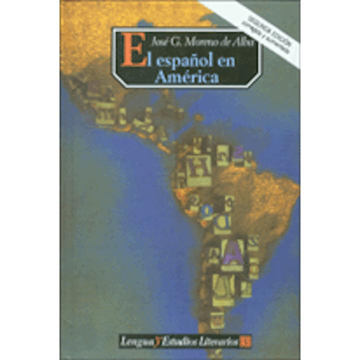 EL ESPAÑOL EN AMERICA 