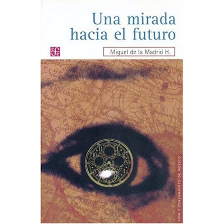 Una mirada hacia el futuro
