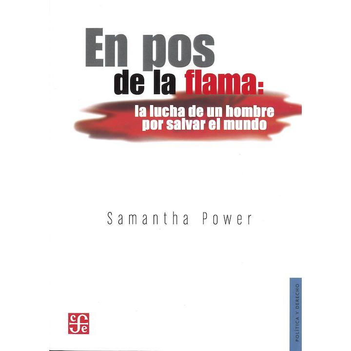 En pos de la flama: la lucha...