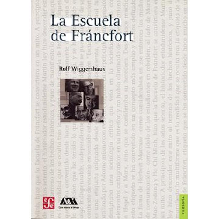 La Escuela de Fráncfort