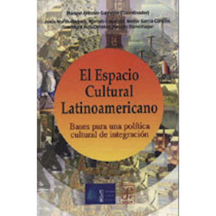 El espacio cultural latinoamericano. 
