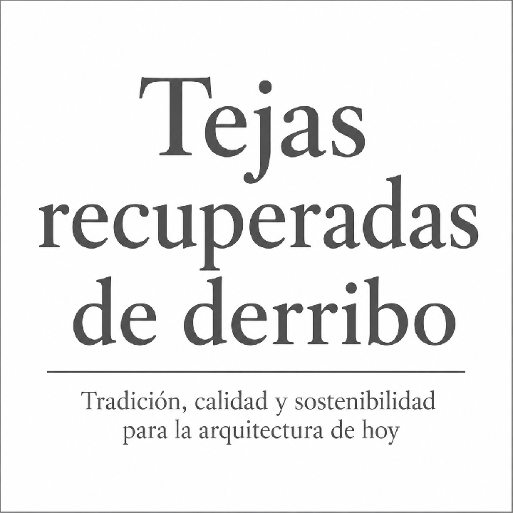 Tejas recuperadas de derribo