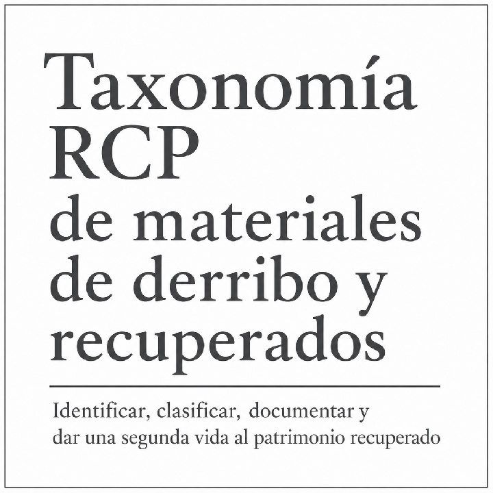 Taxonomía RCP de materiales de derribo y recuperados