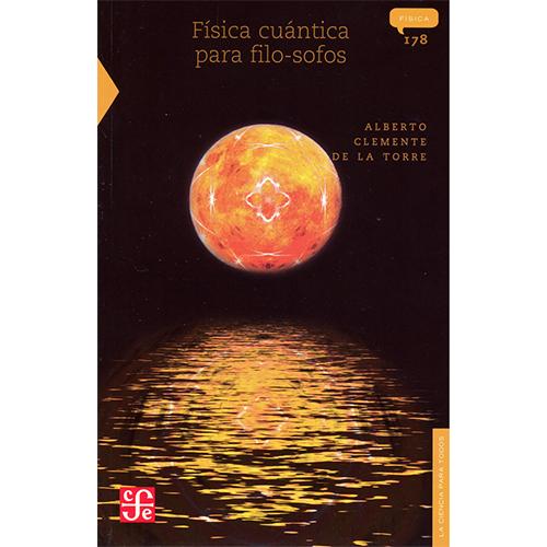Física cuántica para filo-sofos
