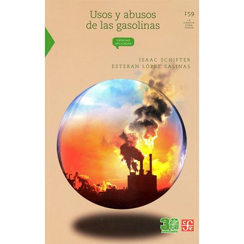 Usos y abusos de las gasolinas