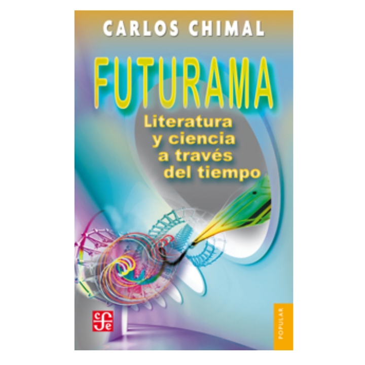 Futurama. Literatura y ciencia a través del tiempo