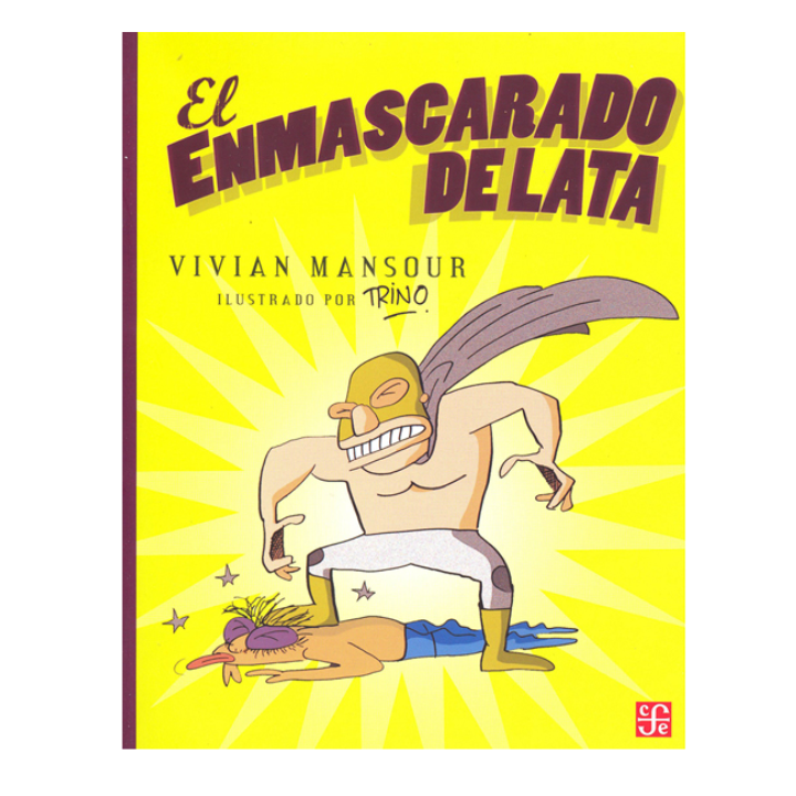 El enmascarado de lata