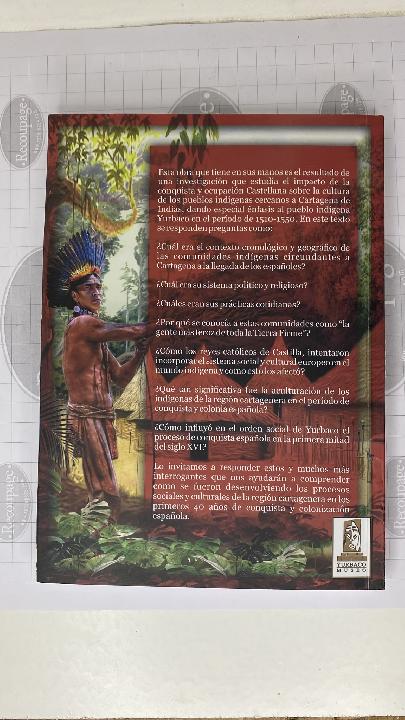 Yurbaco. La cultura de un pueblo indígena.
