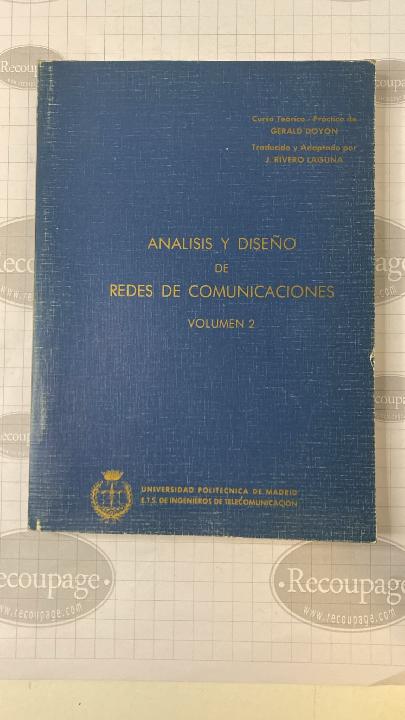 Análisis y diseño de redes de comunicaciones. V 2