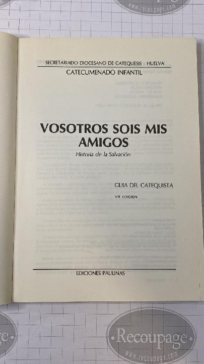 Vosotros sois mis amigos