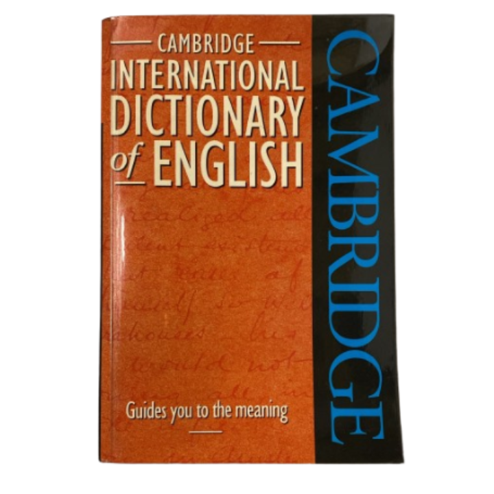 Cambridge international dictionary of english