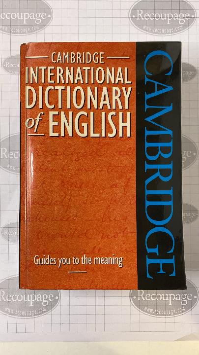 Cambridge international dictionary of english