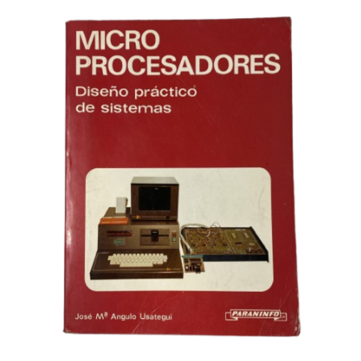 Micro procesadores. Diseño práctico de sistemas