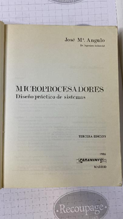 Micro procesadores. Diseño práctico de sistemas