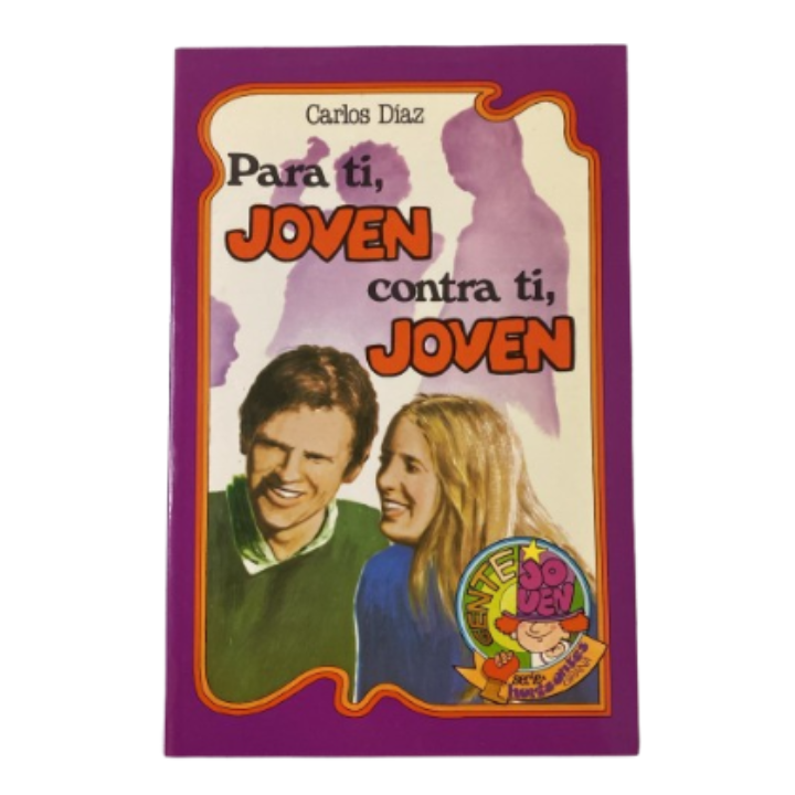 Para ti, joven, contra ti, joven