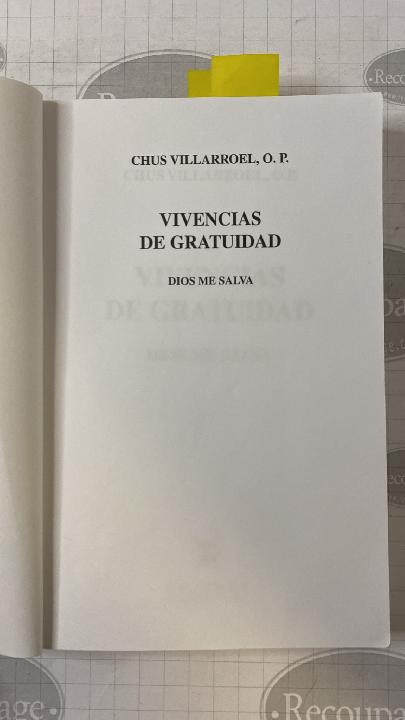 Vivencias de gratuidad. Dios me salva