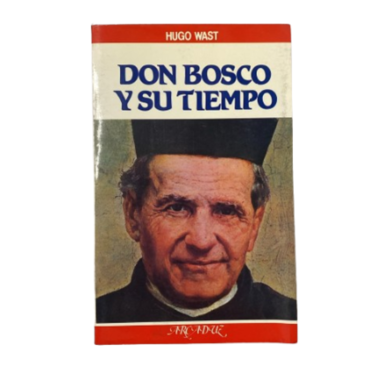 Don Bosco y su tiempo