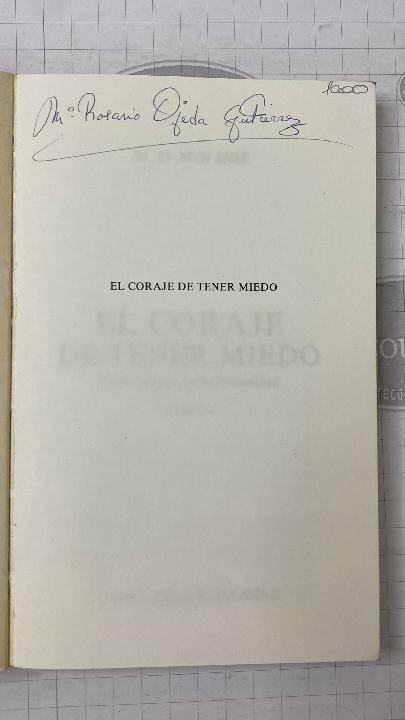 El coraje de tener miedo