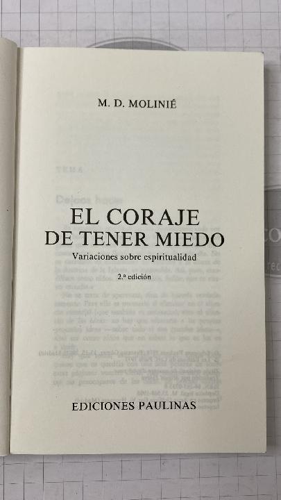 El coraje de tener miedo