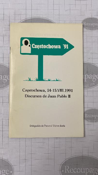Częstochowa ’91: Discursos de Juan Pablo II
