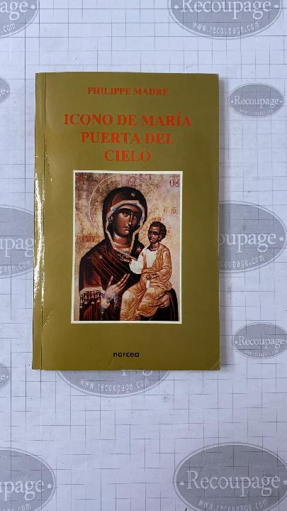 El icono de María, Puerta del Cielo