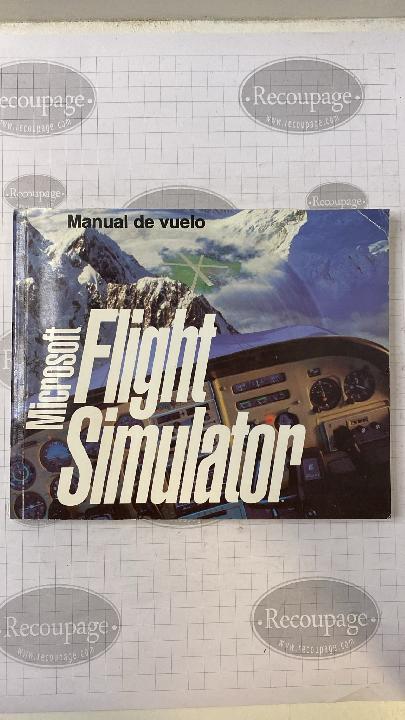 Simulador de Vuelo Microsoft – Manual de vuelo